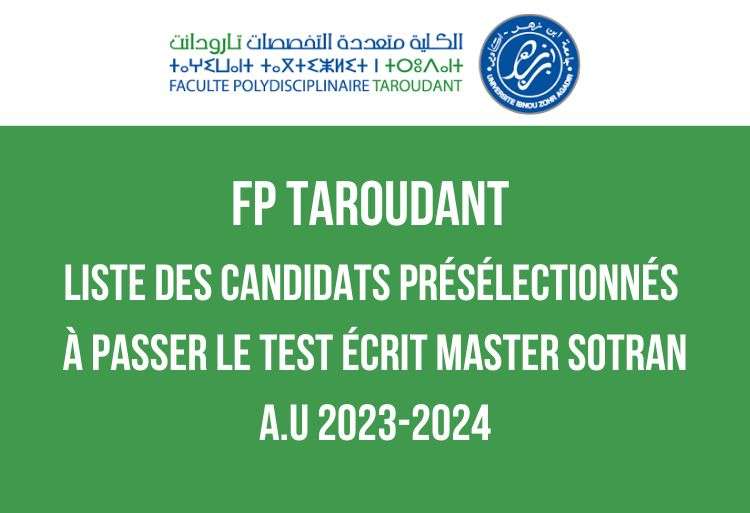 FP Taroudant Liste des candidats présélectionnés à passer le test écrit Master SOTRAN 2023-2024