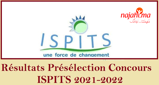 Résultats Présélection Concours ISPITS 2021-2022